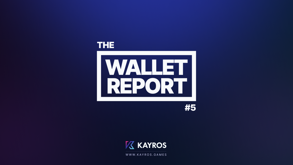 The Wallet Report #5
